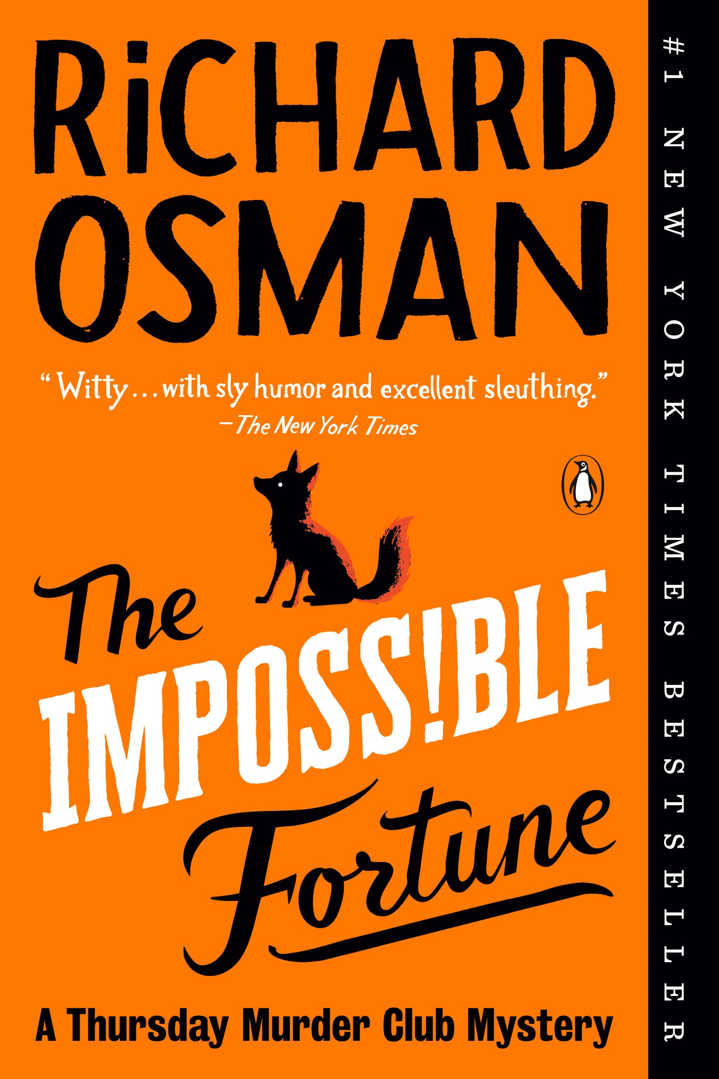 The Impossible Fortune