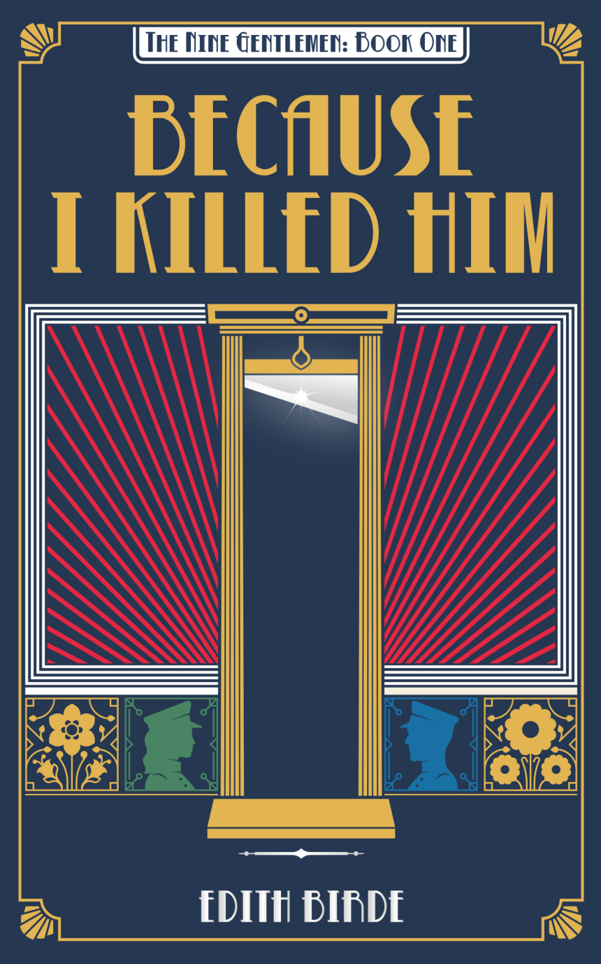 Because I Killed Him