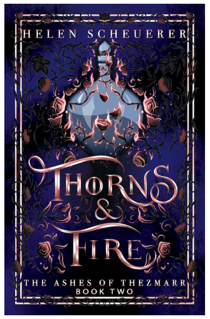 Thorns & Fire