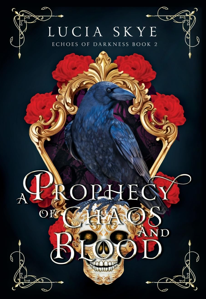 A Prophecy of Chaos And Blood