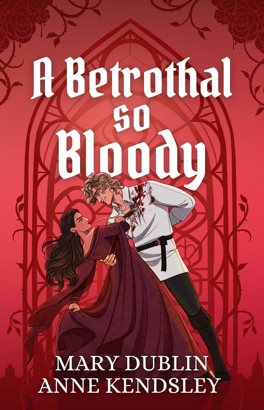 A Betrothal So Bloody