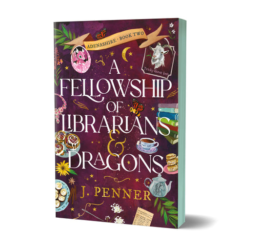 A Fellowship of Librarians & Dragons: Deluxe Edition