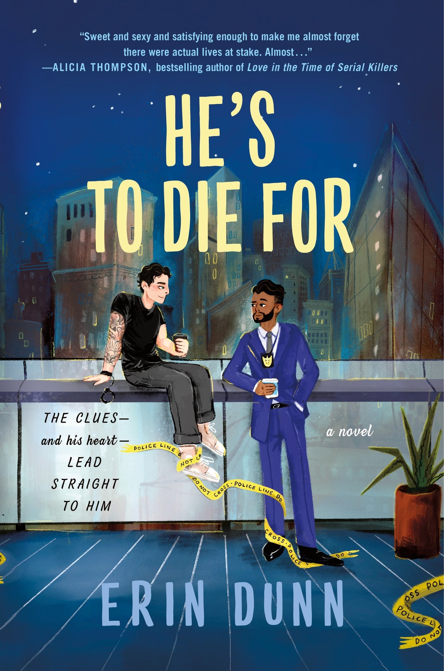 He's to Die For