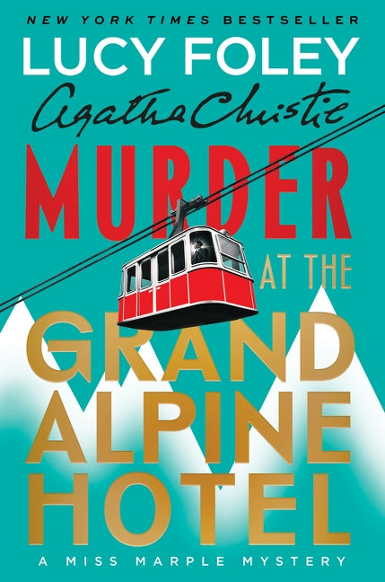 Murder at the Grand Alpine Hotel