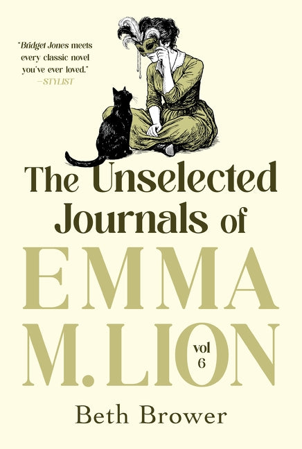 The Unselected Journals of Emma M. Lion: Volume 6 - PREORDER