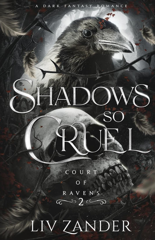 Shadows So Cruel