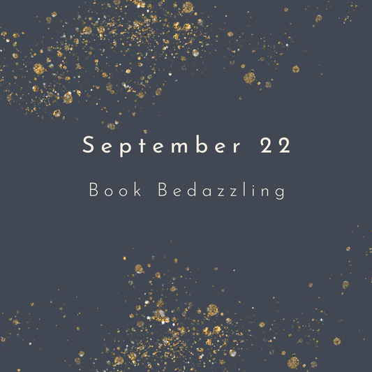 Sept 22 - Book Bedazzling